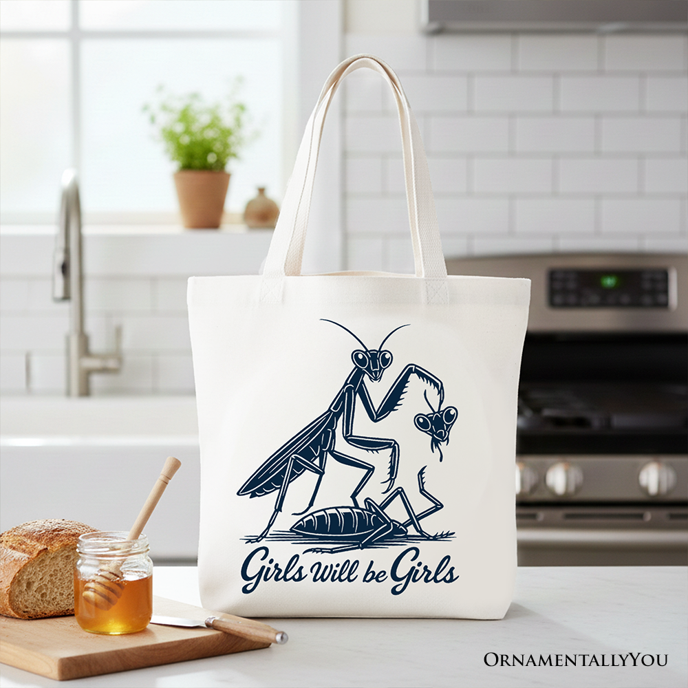Girls Will Be Girls Mantis Tote Bag – Feminist Graphic Cotton Shopper