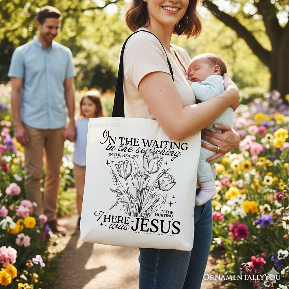 In the Waiting There Was Jesus Floral Cotton Tote Bag Inspirational