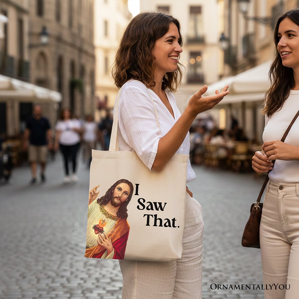 Jesus I Saw That Canvas Tote Bag Whimsical Christian Gift