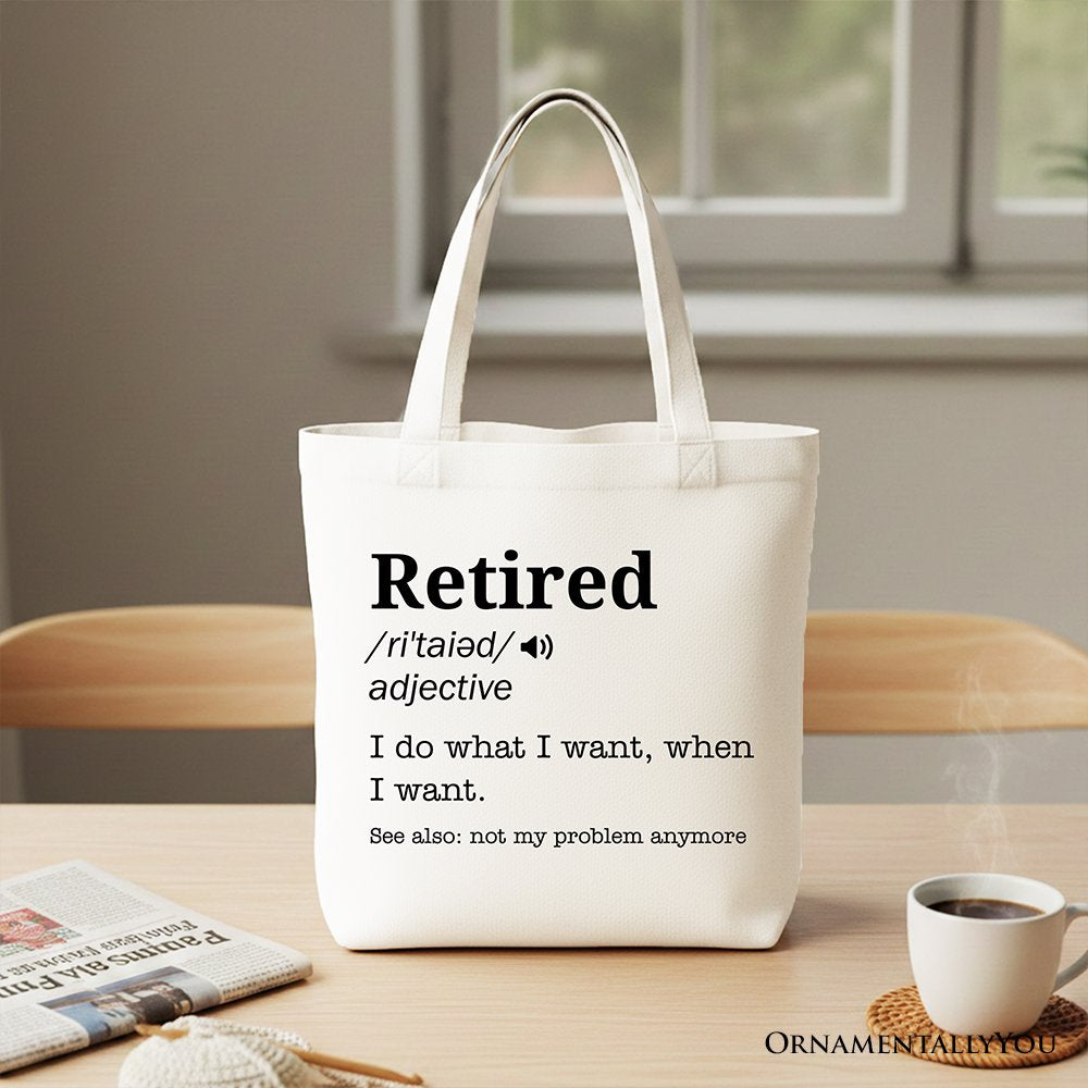 Retired Definition Canvas Tote Bag - Funny Retirement Gift