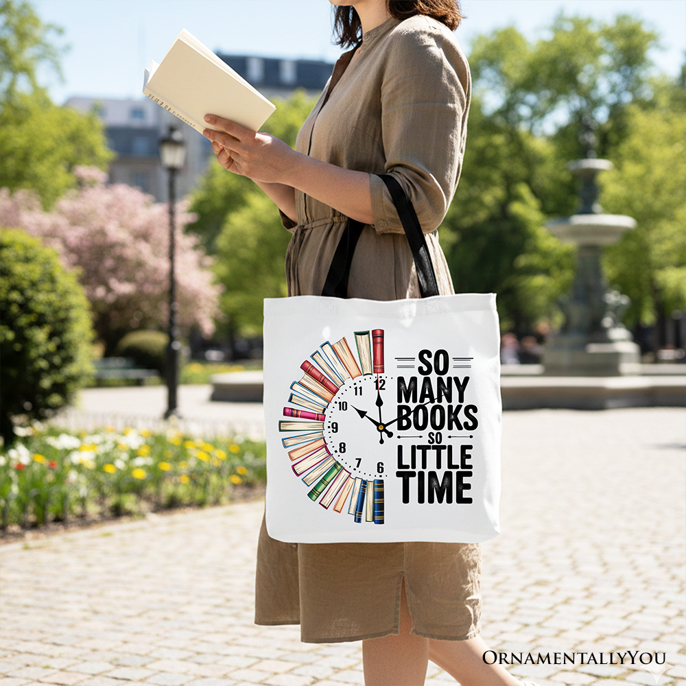 So Many Books So Little Time Tote Bag, Reader Gift Shopper