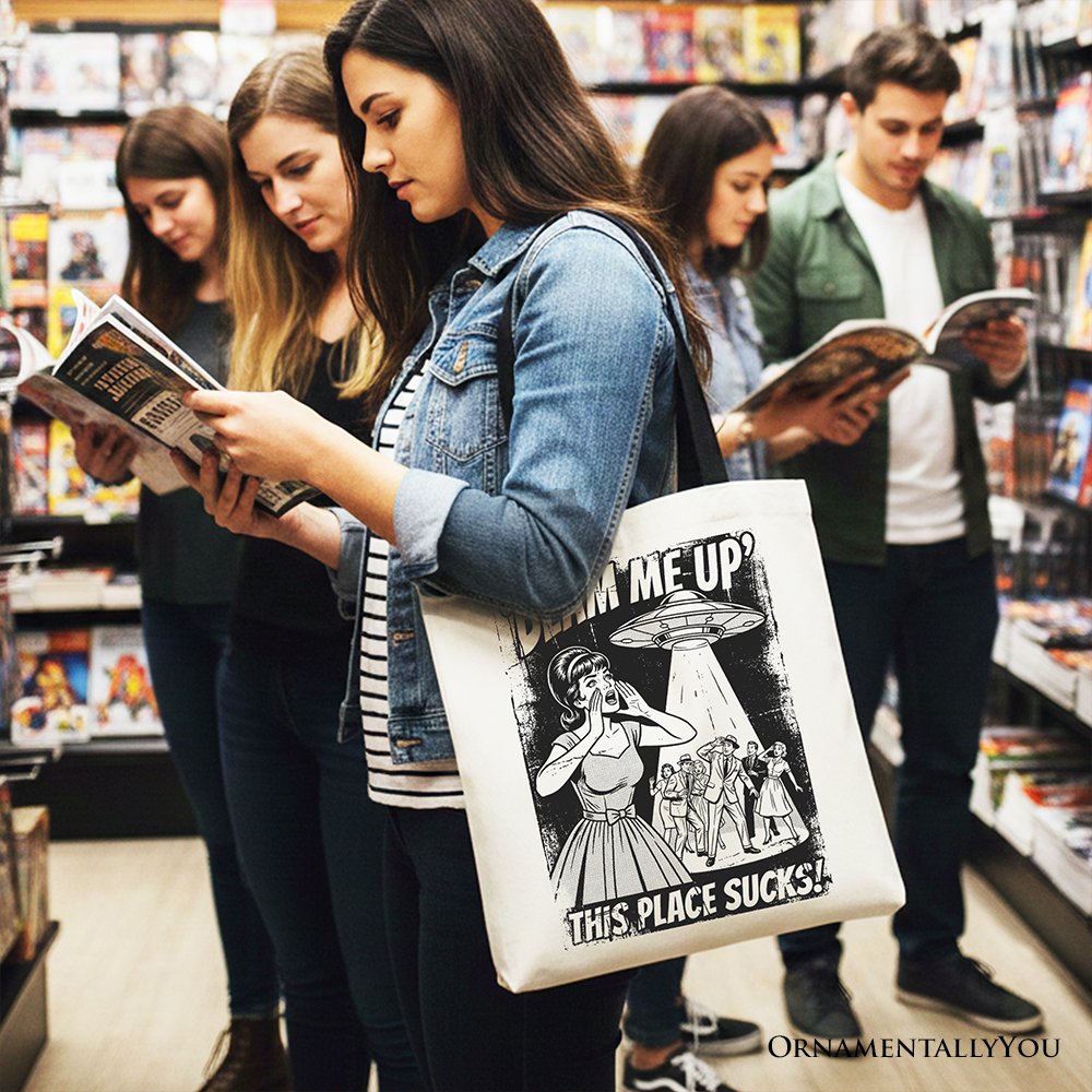 UFO Beam Me Up This Place Sucks Retro Canvas Tote Bag, Alien Gift