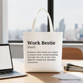 Work Bestie Definition Canvas Tote Bag, Funny Office Gift