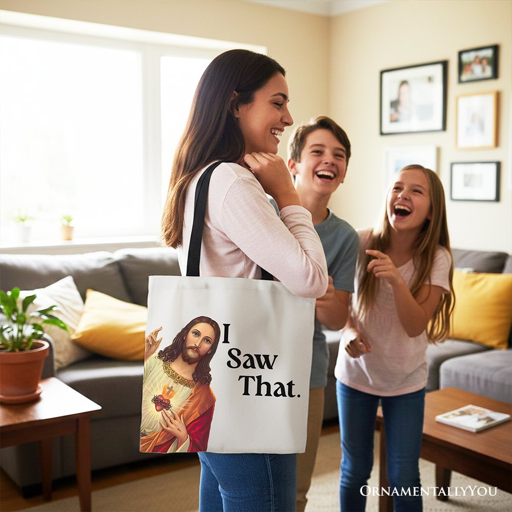 Jesus I Saw That Canvas Tote Bag Whimsical Christian Gift