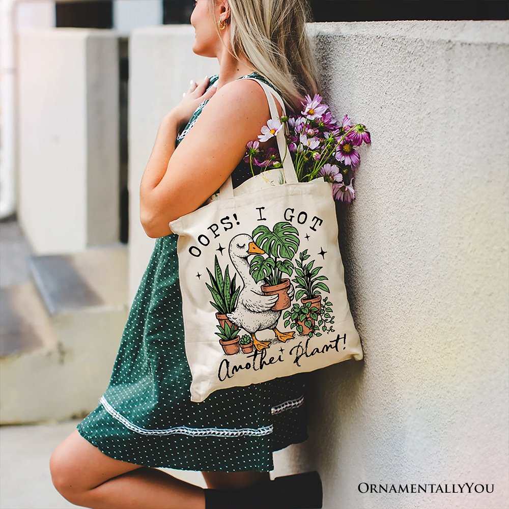 Oops I Got Another Plant Goose Canvas Tote Bag Gardener Gift