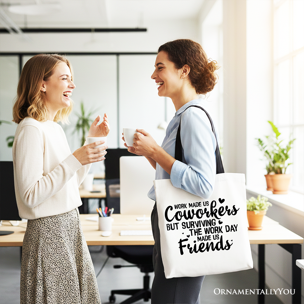 Work Friend Tote Bag - Coworker Appreciation Gift Shopper