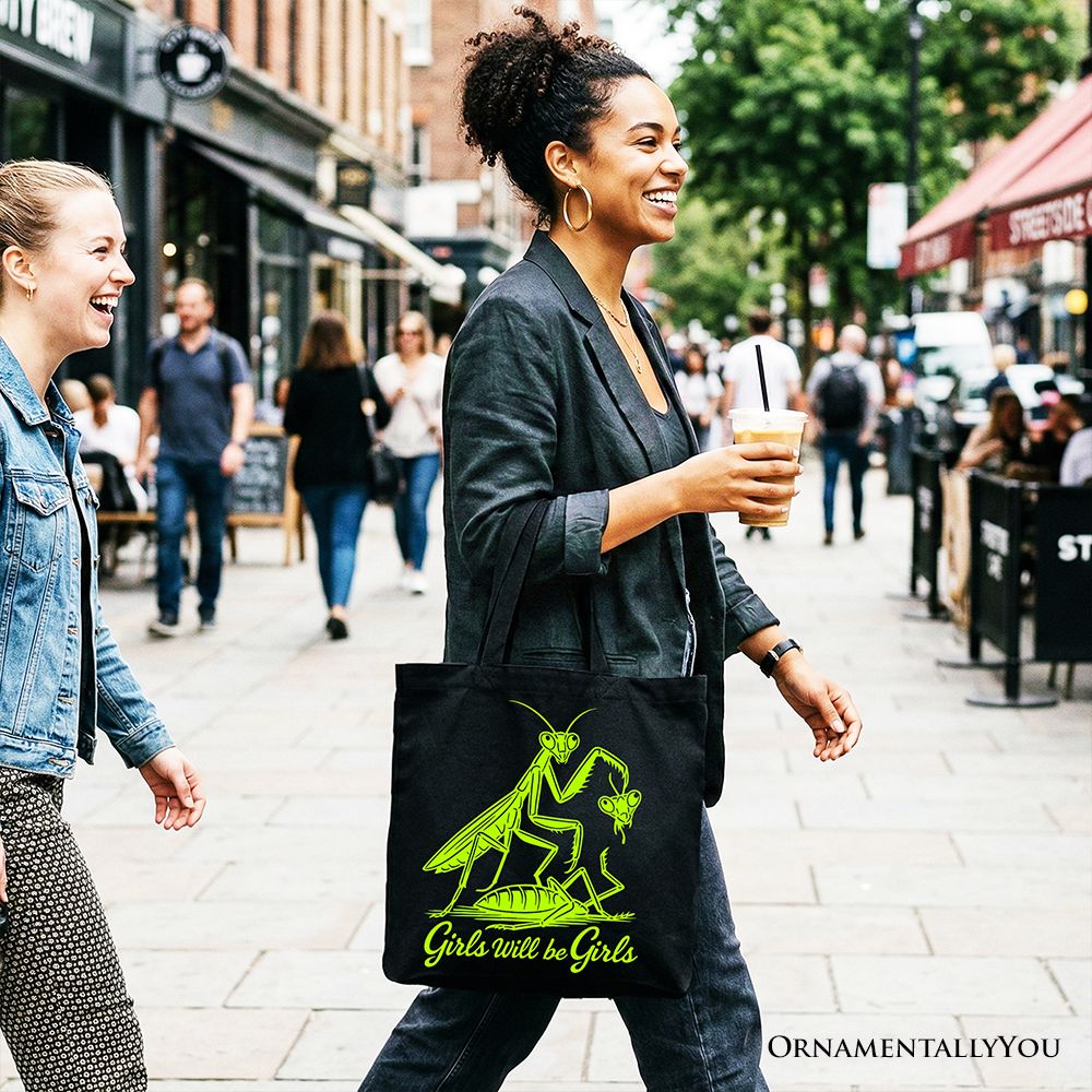 Girls Will Be Girls Mantis Tote Bag – Feminist Graphic Cotton Shopper