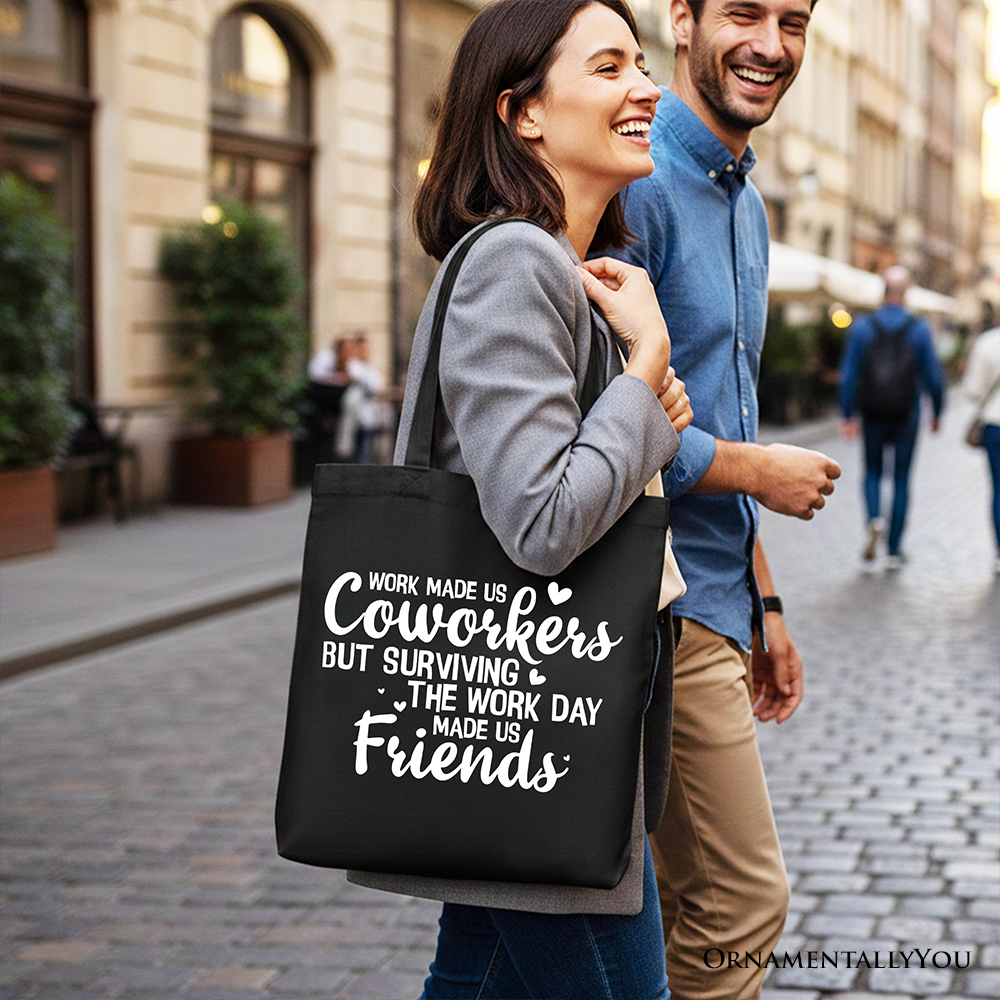 Work Friend Tote Bag - Coworker Appreciation Gift Shopper
