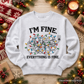 I'm Fine Christmas Lights Sweatshirt, Funny Holiday Humor Sweater for Stressed Festive People