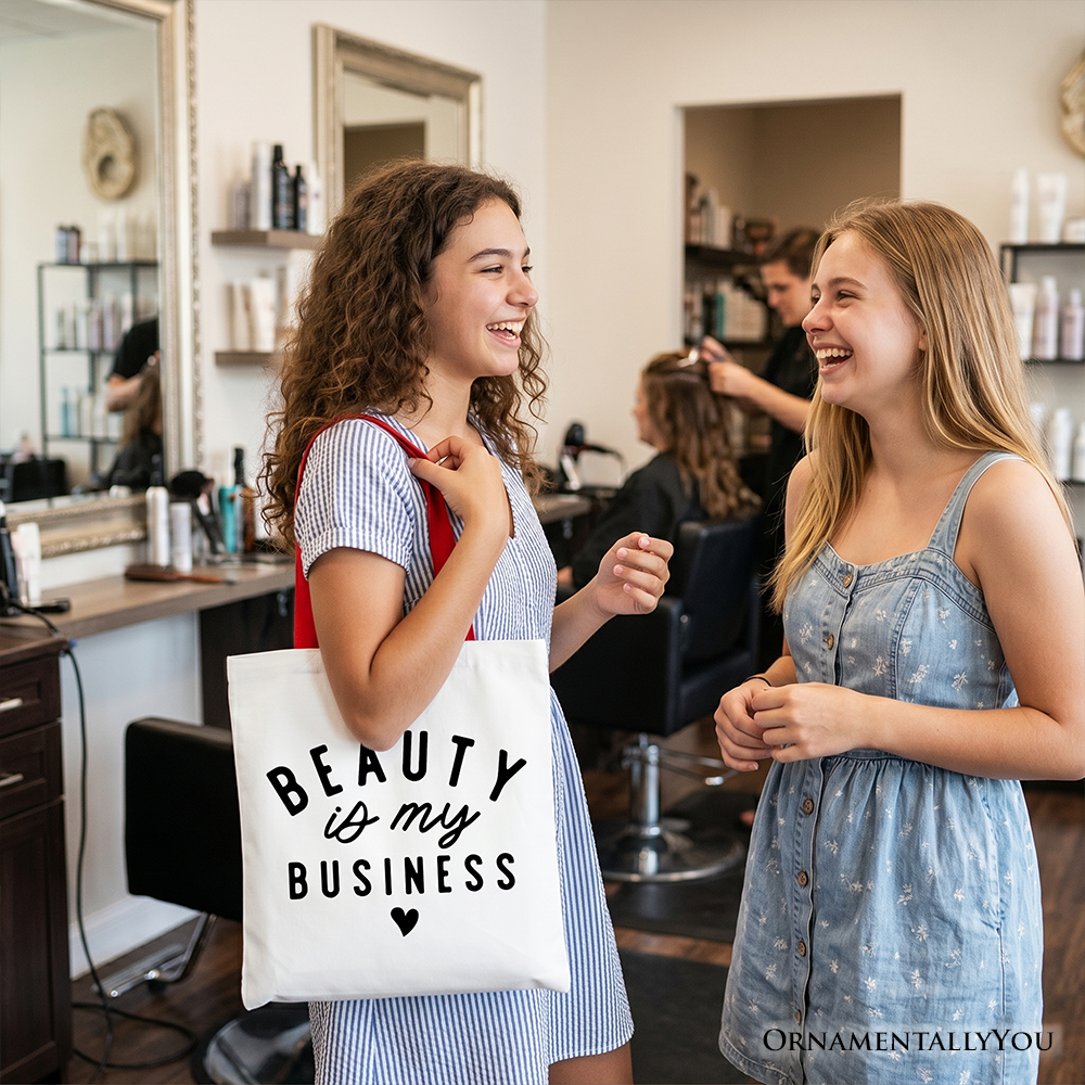 Beauty Is My Business Canvas Tote Bag - Minimalist Salon Shopper