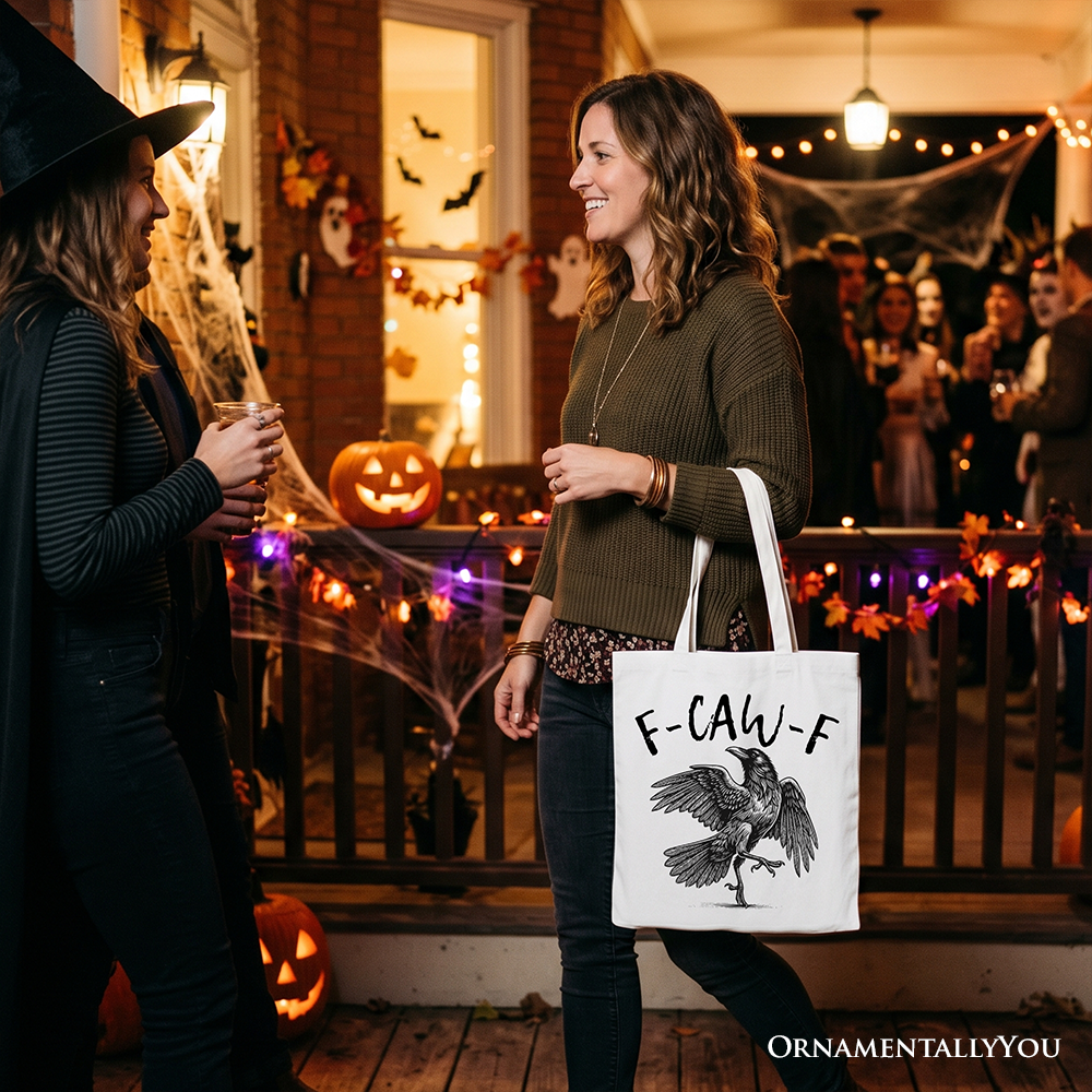 Gothic Raven F-CAW-F Tote Bag - Snarky Halloween Canvas Shopper