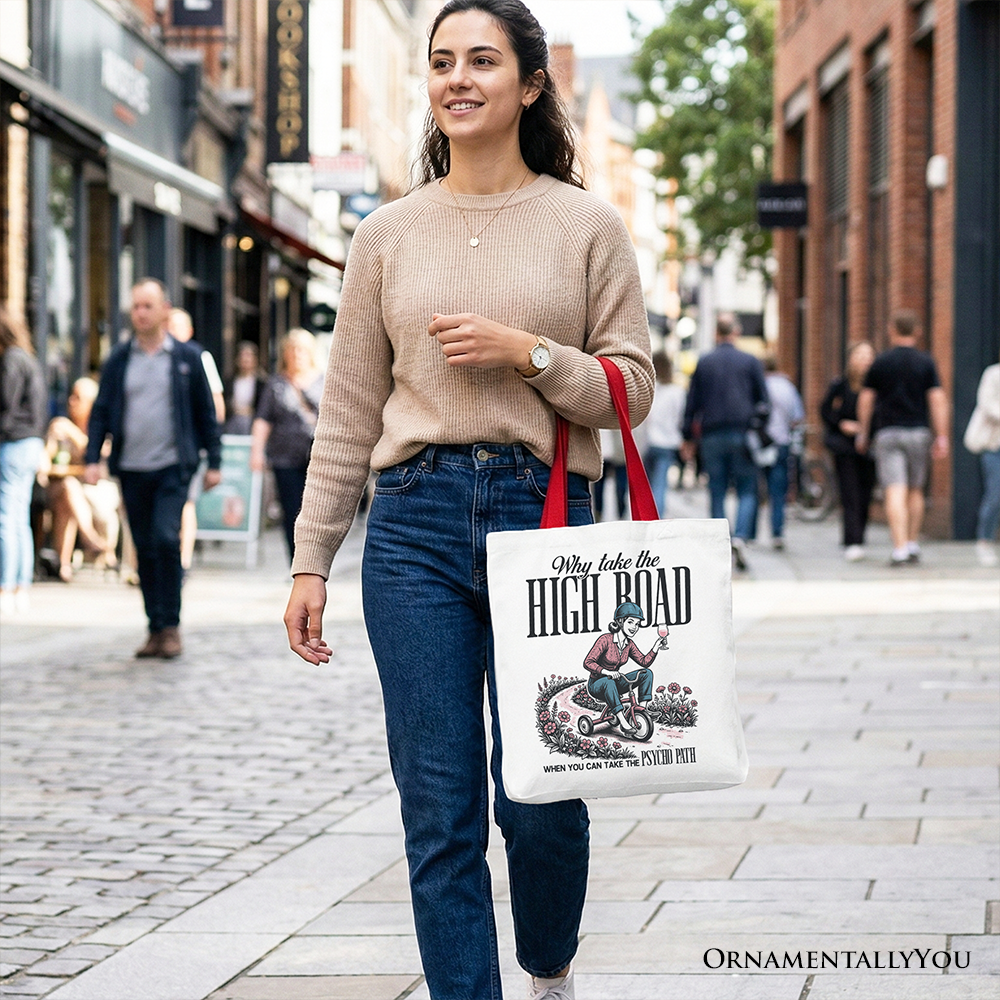 Why Take High Road Mom Cotton Tote Bag - Sarcastic Gift