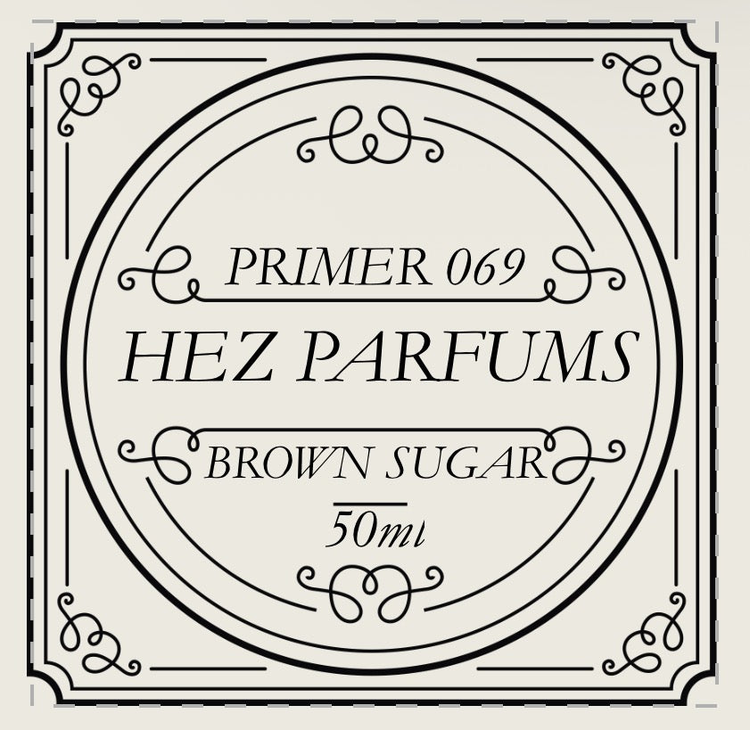 Primer 069 (Fragrance Enhancer) – BROWN SUGAR
