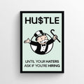 HU$TLE Monopoly Poster