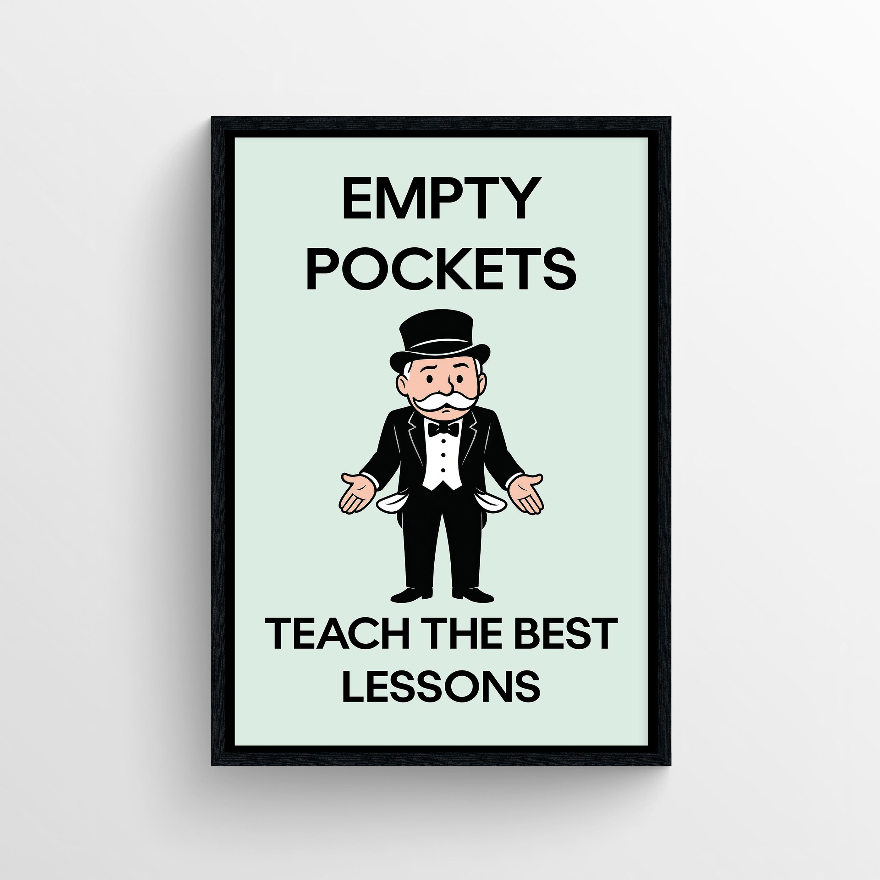 Hard Lessons Monopoly Poster