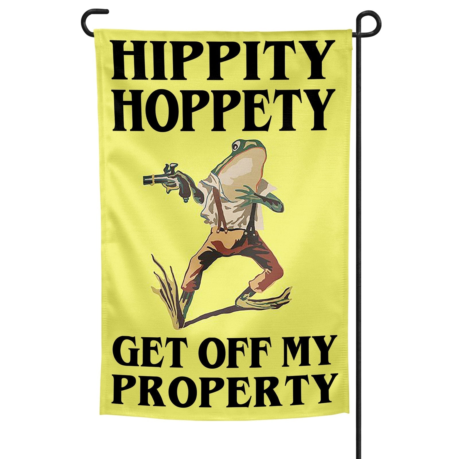 A funny garden flag featuring a rugged, gun-toting frog with the text Hippity Hoppety Get Off My Property on a yellow background.