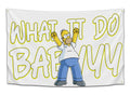 Homer What It Do Babyyy