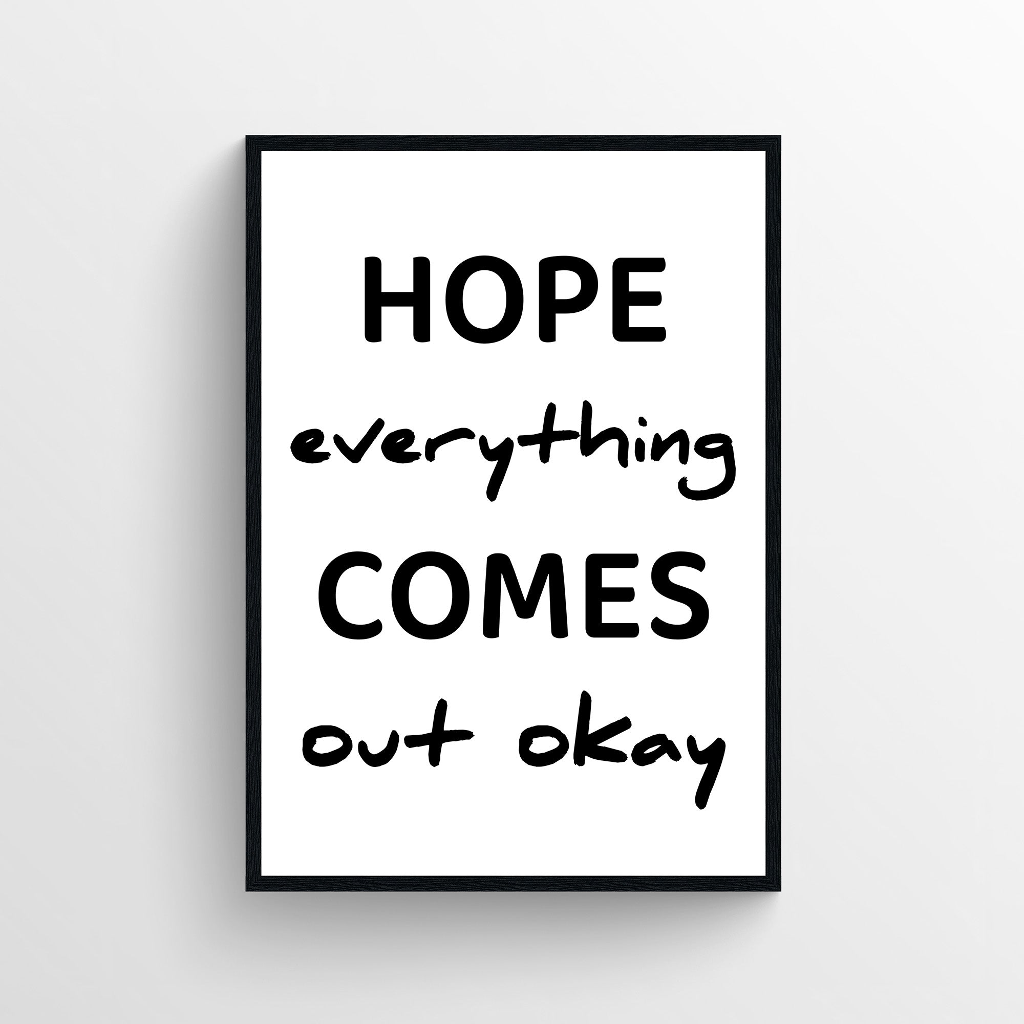 Hope It Works Out Bathroom Poster