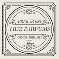 Primer 084 (Fragrance Enhancer) – GINGERBREAD
