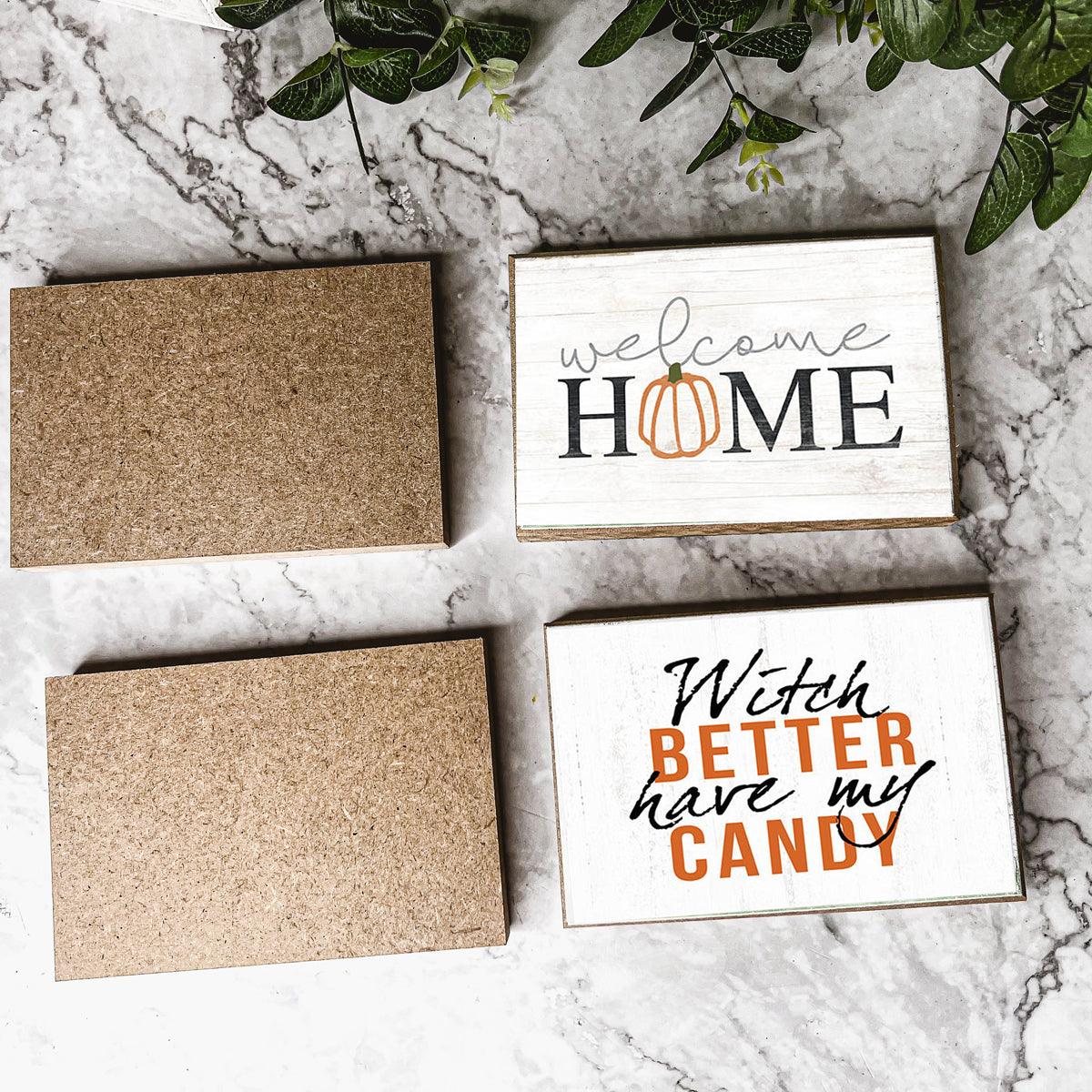 Witch Better Have My Candy Rustic Wooden Halloween Desk Sign - Image 12