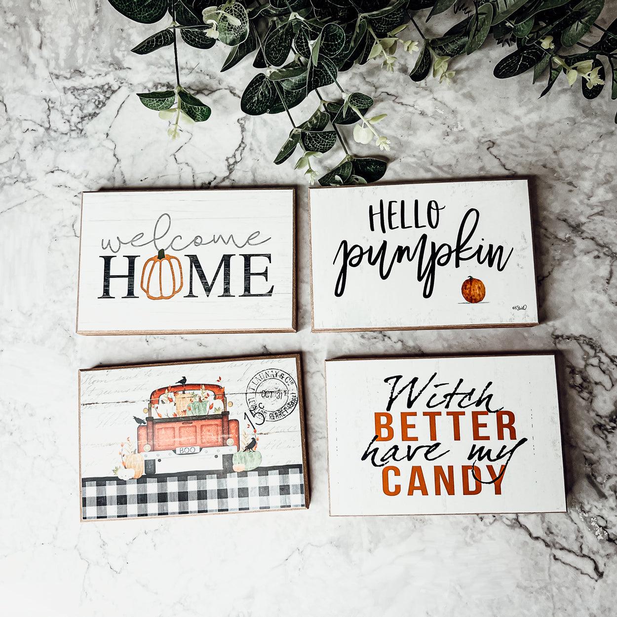 Witch Better Have My Candy Rustic Wooden Halloween Desk Sign - Image 8
