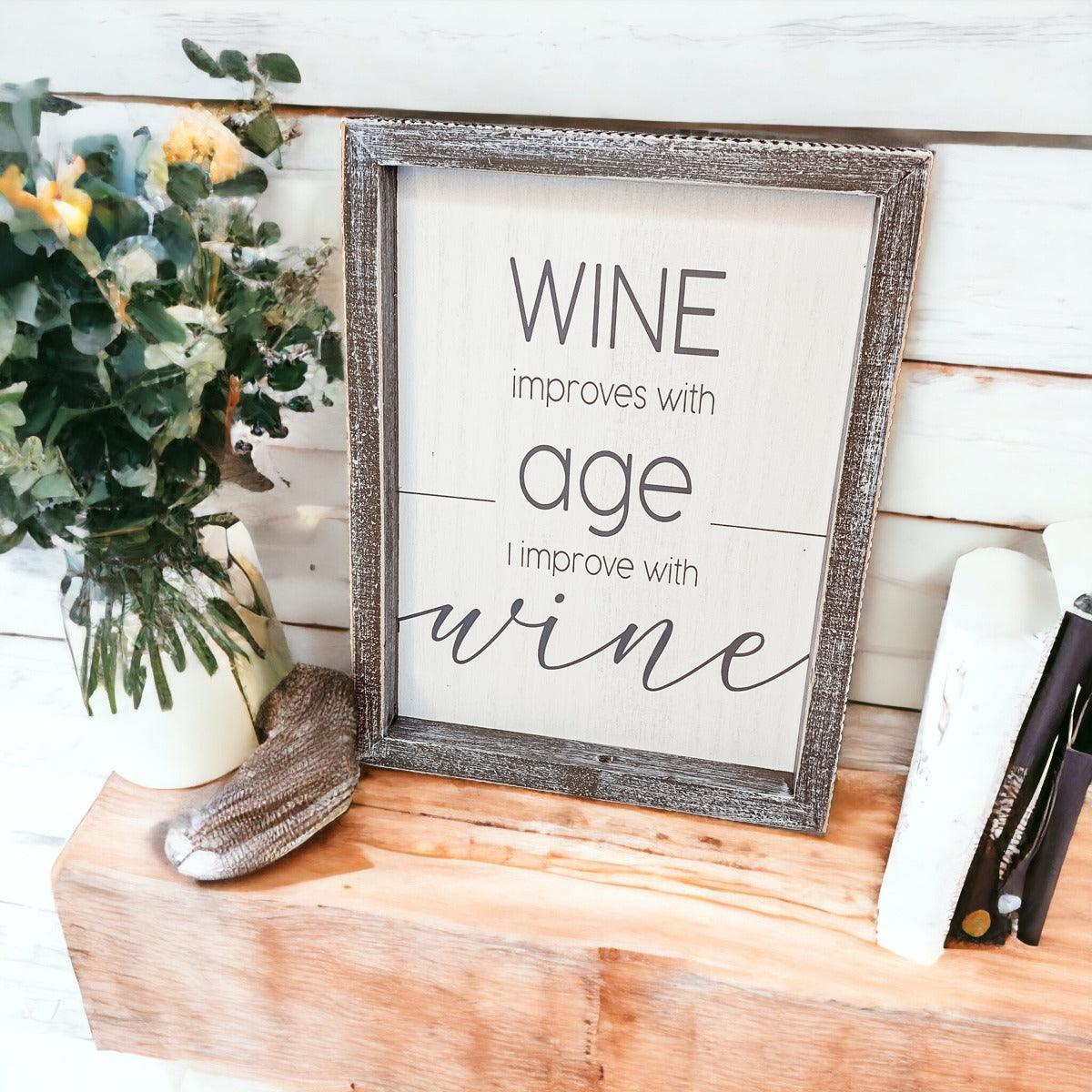 Wine Improves With Age Framed Wall Decor Sign