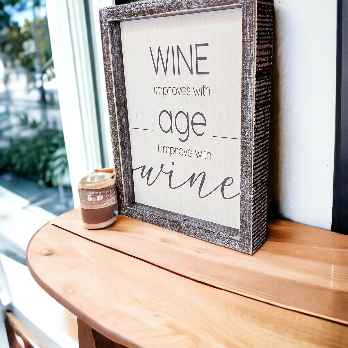 Wine Improves With Age Framed Wall Decor Sign