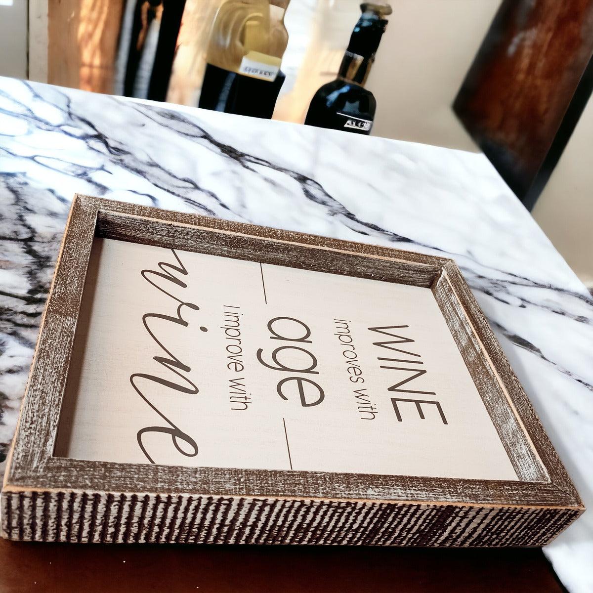 Wine Improves With Age Framed Wall Decor Sign