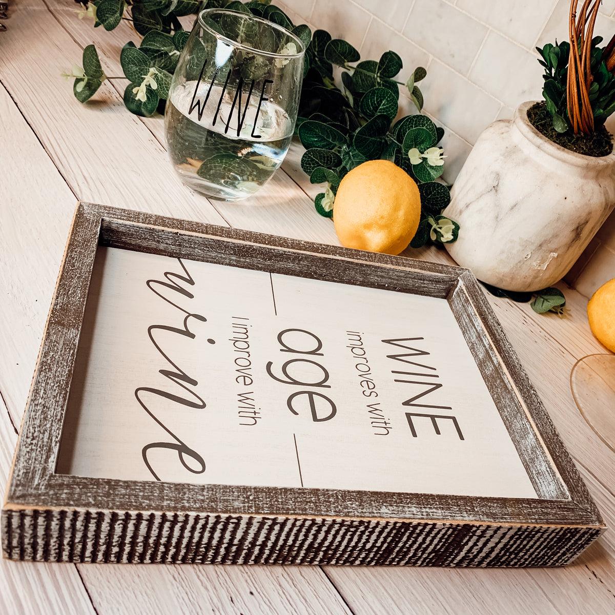 Wine Improves With Age Framed Wall Decor Sign