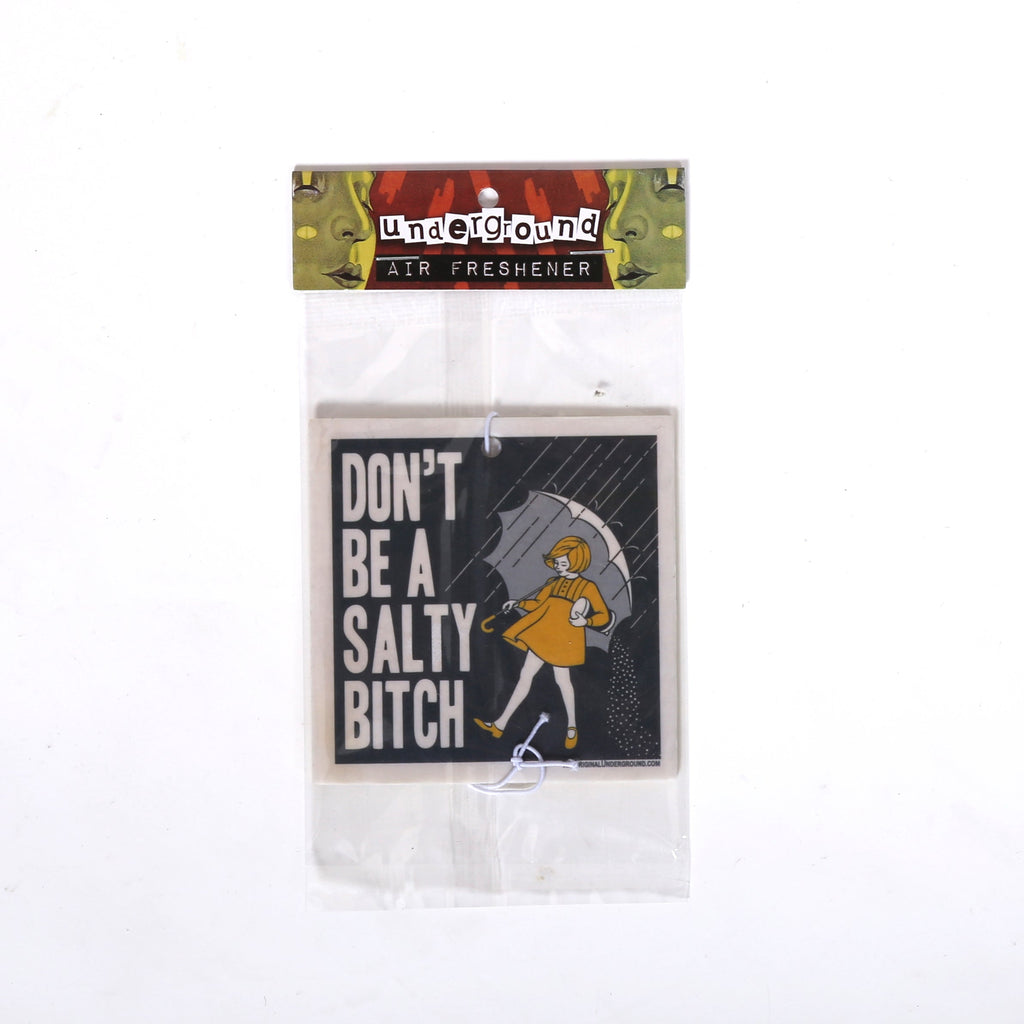 Don't Be a Salty Bitch Funny Car Air Freshener - Bold Novelty Gift