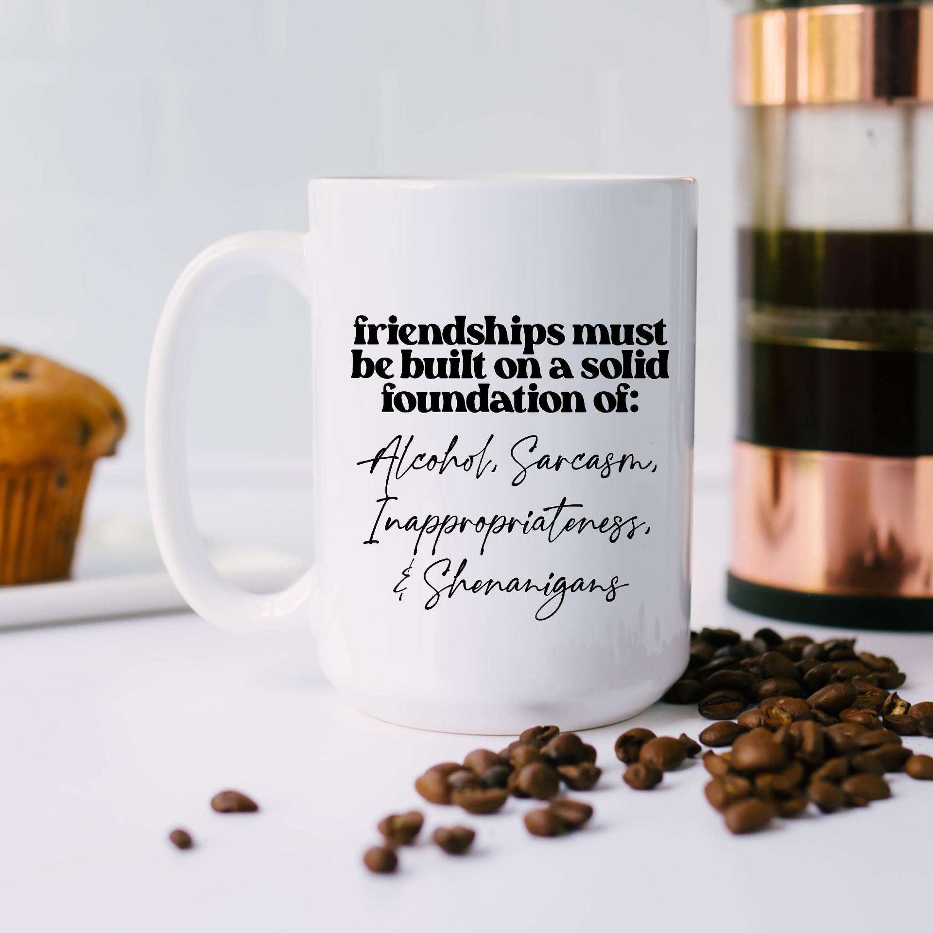 Solid Foundations of Friendship Mug