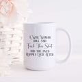 Wise Woman Quote White Ceramic Mug for Coffee and Tea Lovers