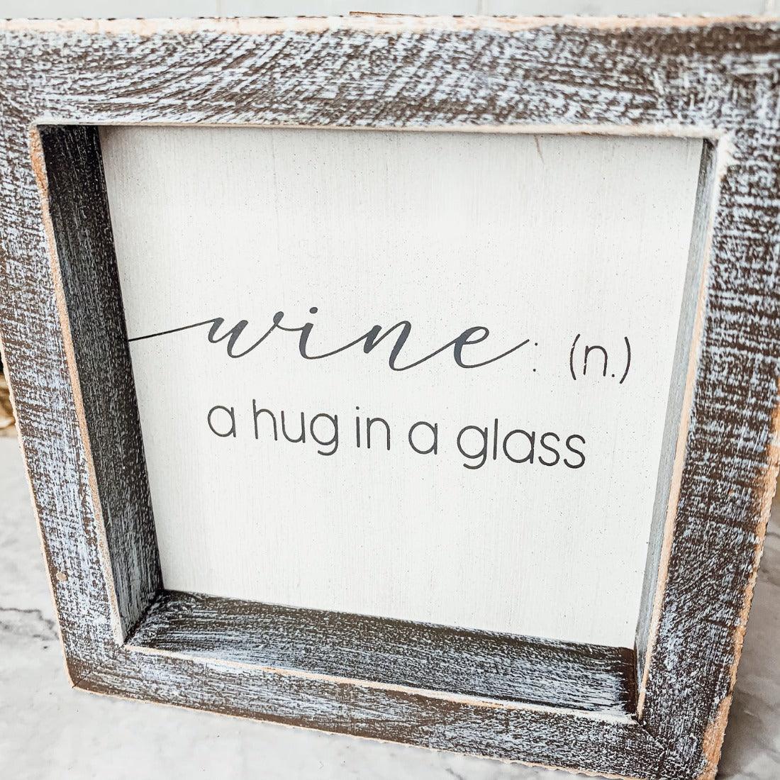 Wine A Hug in a Glass Rustic Wooden Wall Decor Sign - Image 2