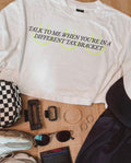 Talk To Me When You're In A Different Tax Bracket Graphic Tee | Funny Money Shirt
