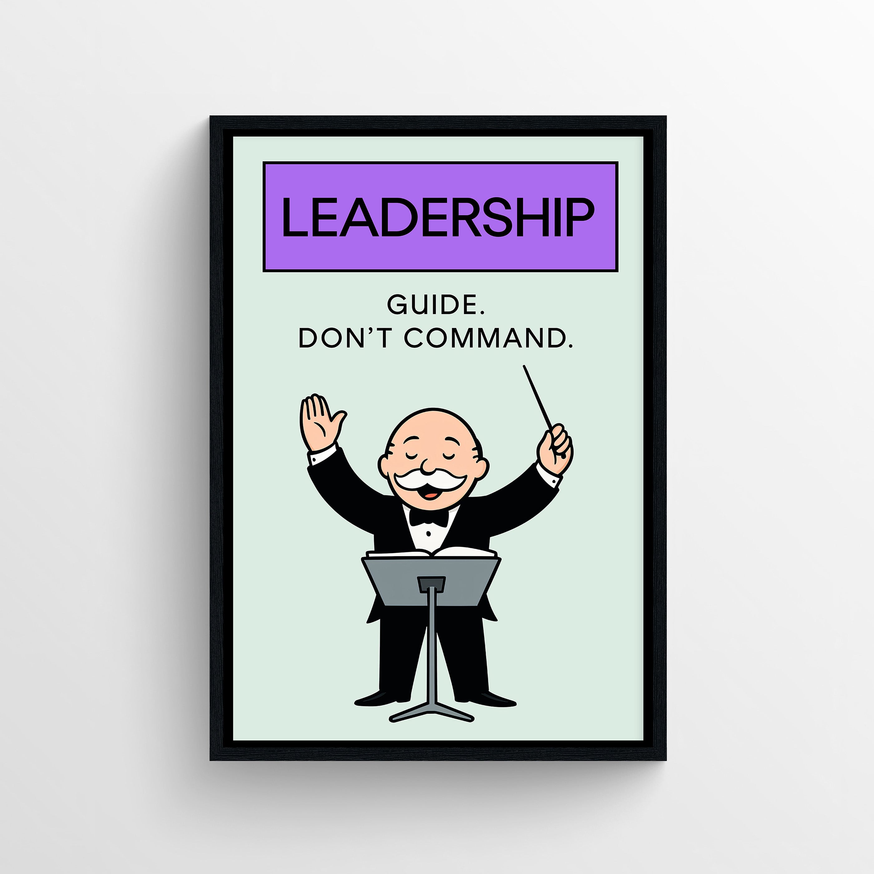 Leadership Monopoly Poster