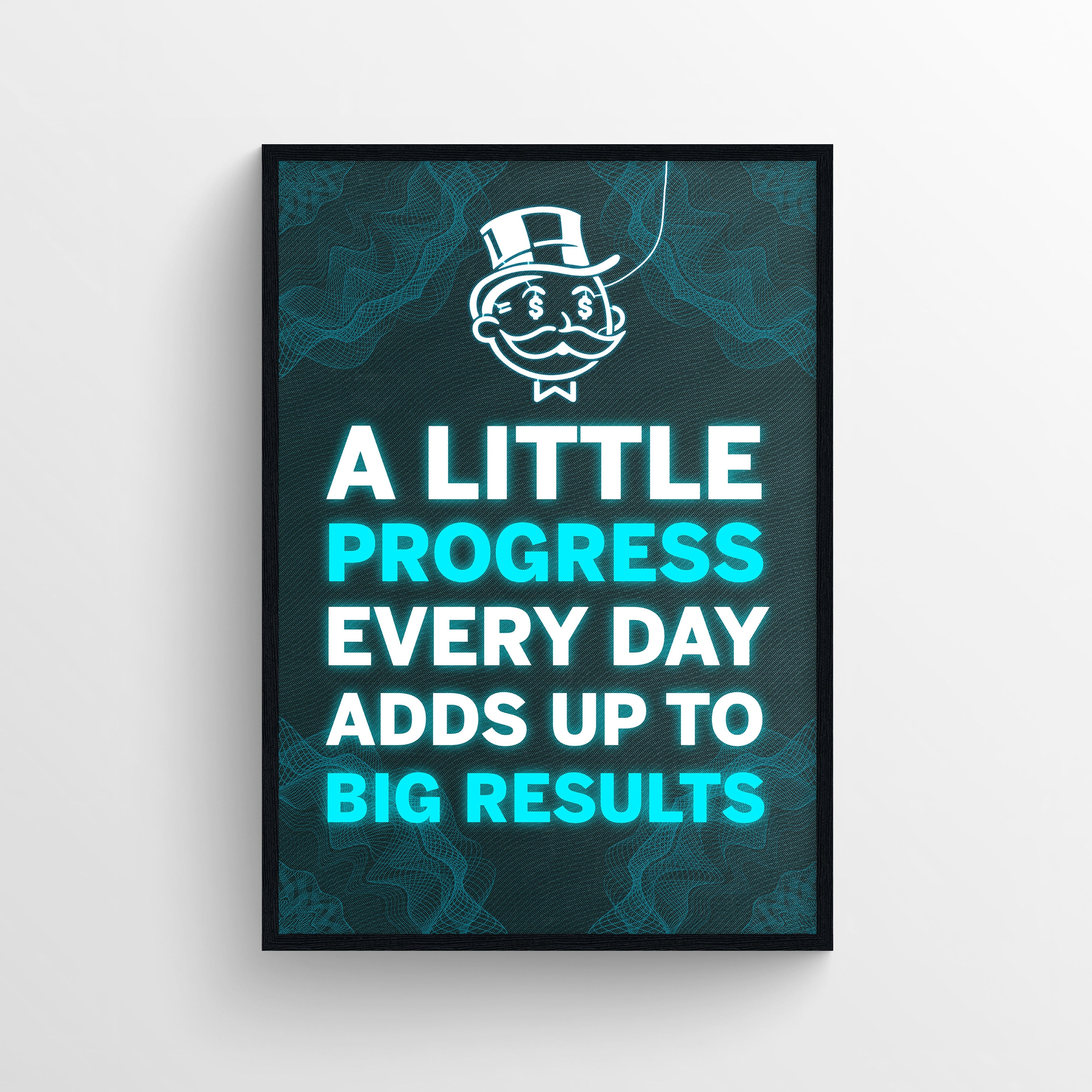 Little Progress Big Results Poster