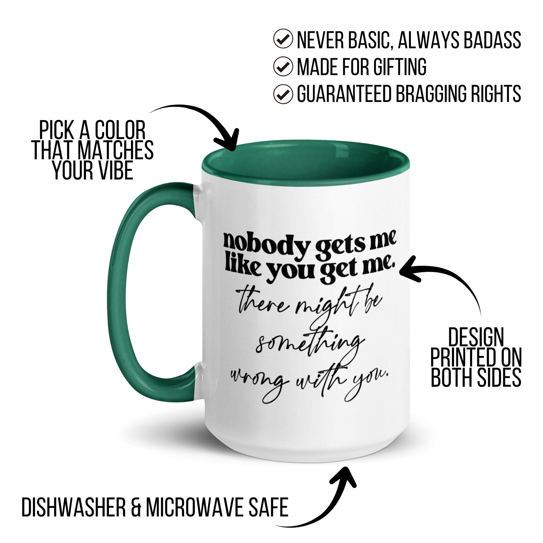 Nobody Gets Me Like You Mug