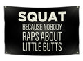Nobody Raps About Little Butts