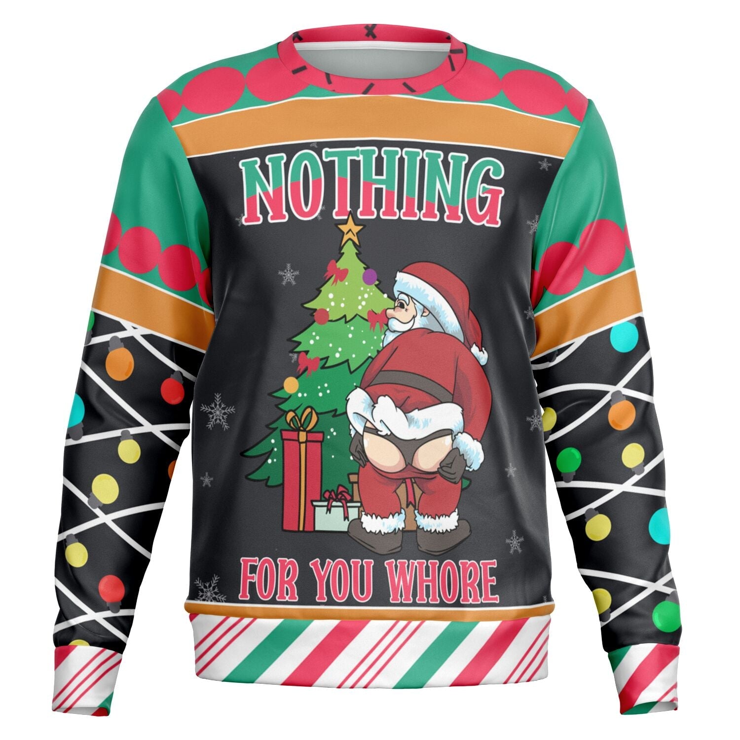 Nothing for You Christmas Sweatshirt