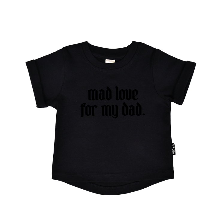 Mad Love For My Dad Round Hem Kids Unisex Cotton Tee