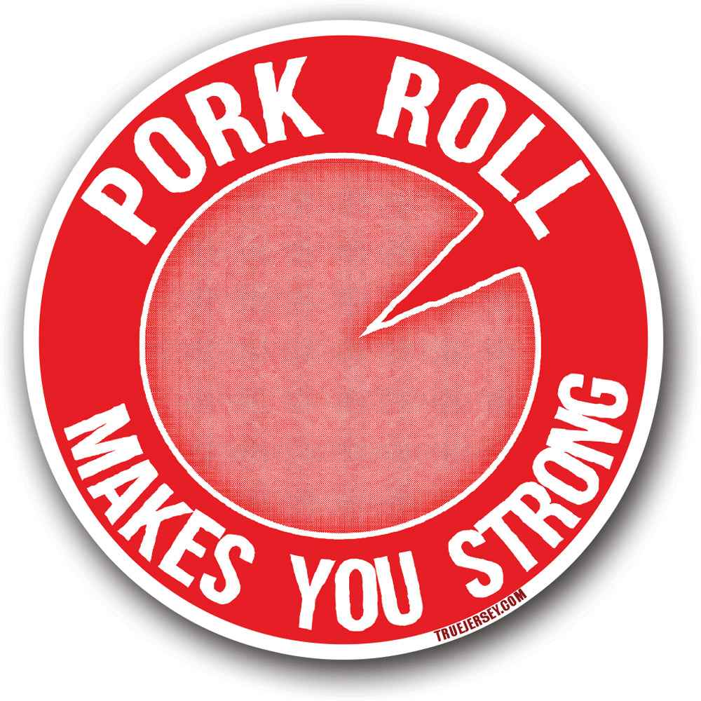 Pork Roll Makes You Strong red and white flexible retro style magnet