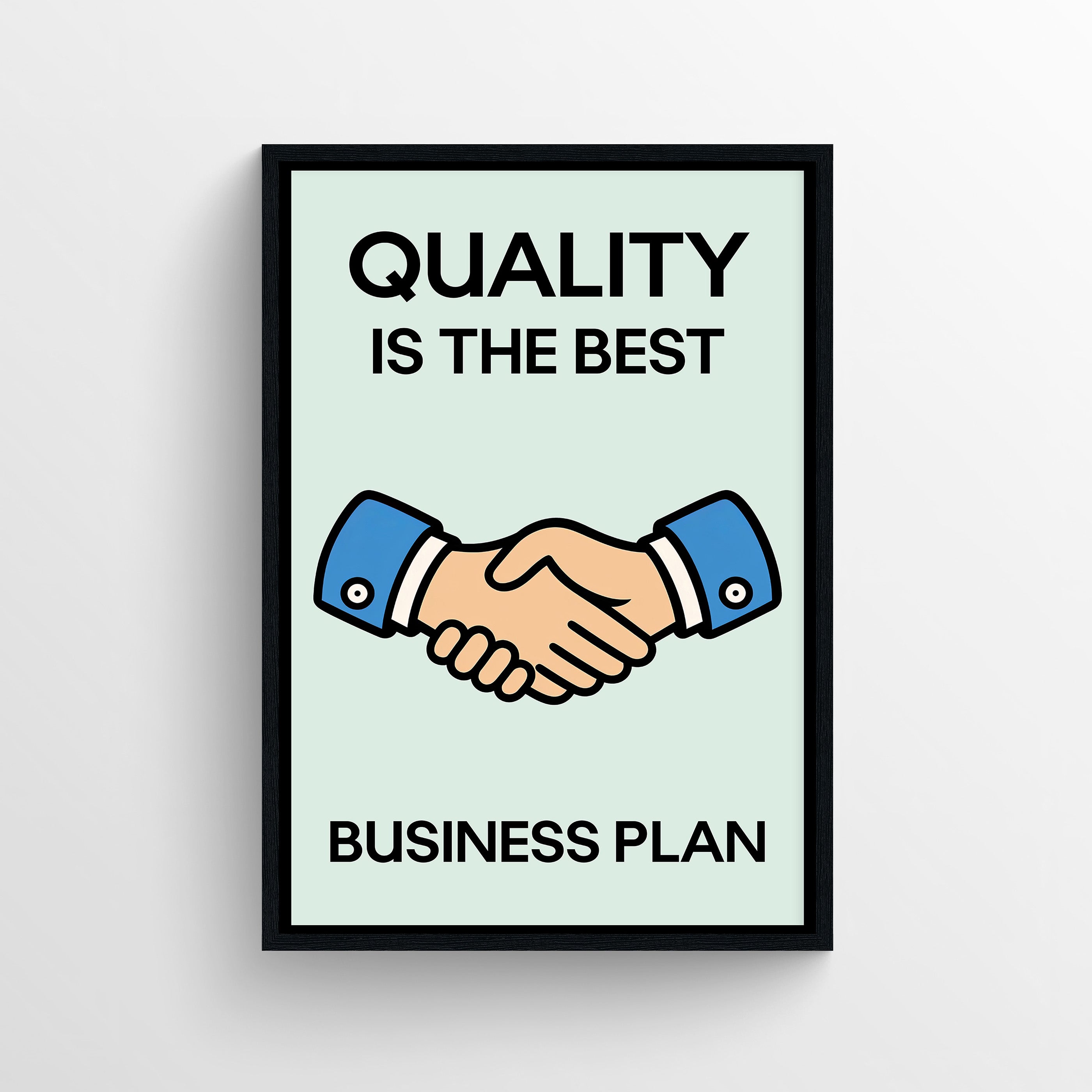 Quality Wins Monopoly Poster