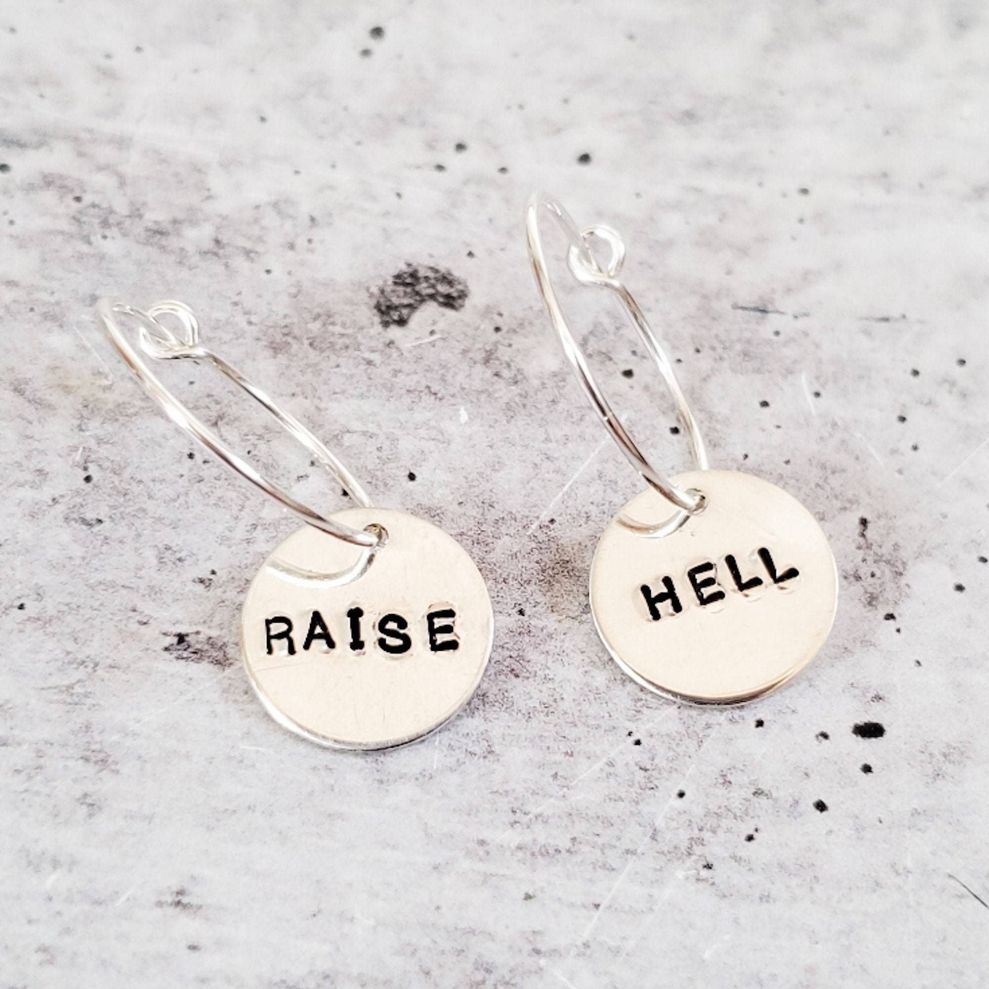 RAISE HELL Hoop Earrings