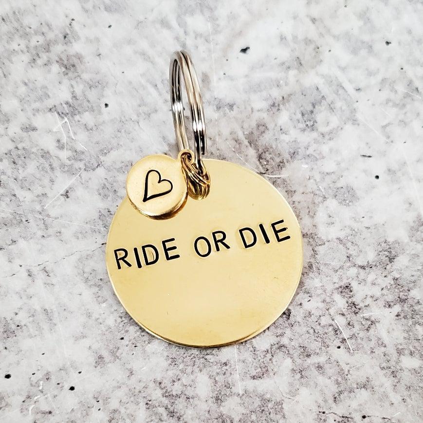RIDE OR DIE Best Friend Brass Keychain