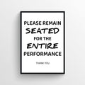 Remain Seated Bathroom Poster