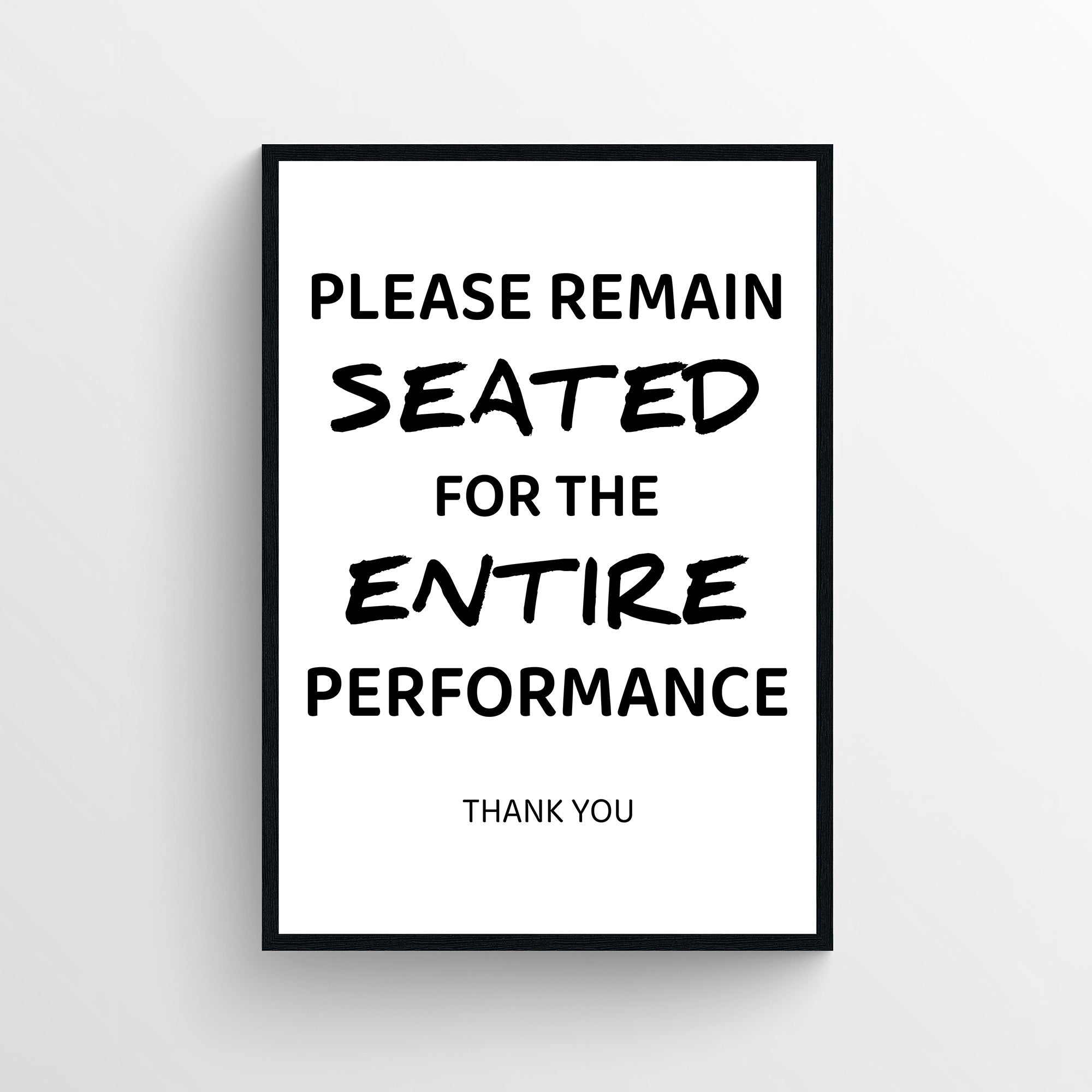 Remain Seated Bathroom Poster