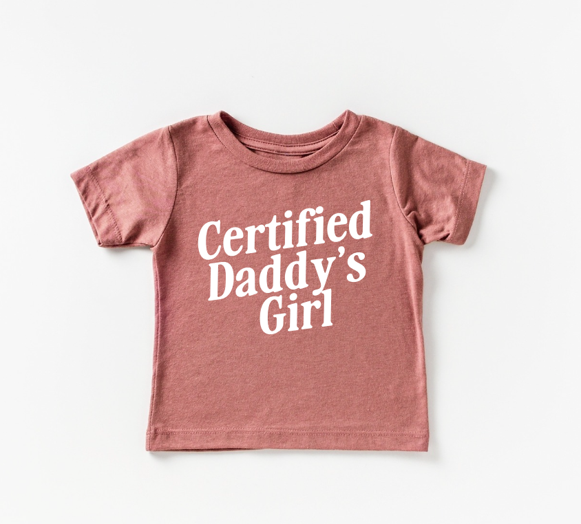 Dusty-rose Certified Daddy's Girl graphic t-shirt for kids