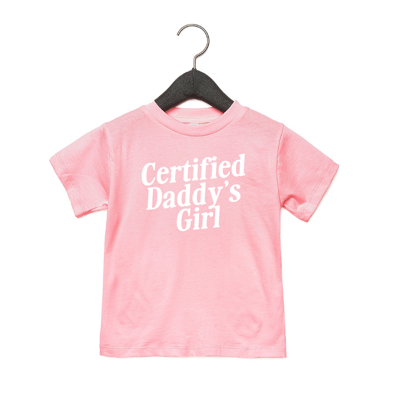 Certified Daddy's Girl Graphic Tee – Soft Cotton Kids Playwear
