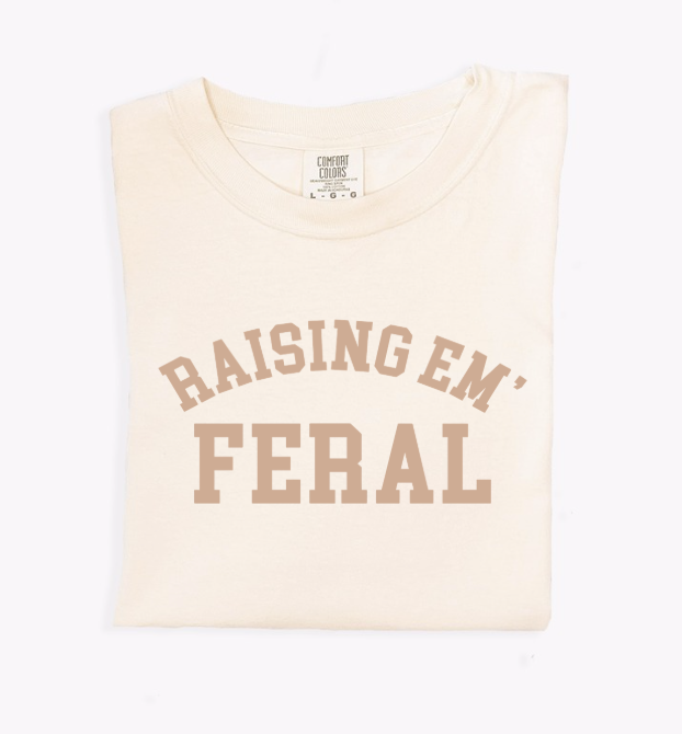 Raising Em Feral Unisex Graphic T-Shirt