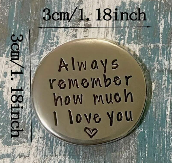 💖 “Always Remember How Much I Love You” Pocket Token – Romantic Keepsake Gift